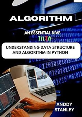  Data Structures and Algorithms in Python: A Deep Dive into Computational Thinking