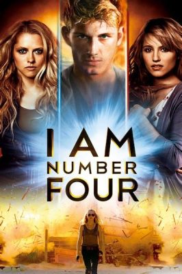 I Am Number Four:  A Symphony of Adolescent Angst and Extraterrestrial Intrigue!